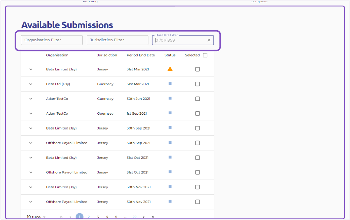 Filtering (Optional) -Use the filters available to find required submissions faster. This is particularly helpful if you manage multiple organisations or have many pending submissions.
