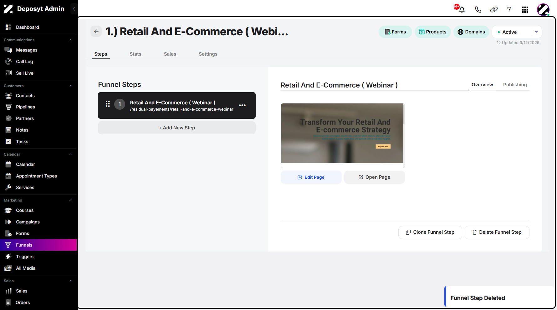 Step 11: Once deleted, a notification will appear, confirming that the funnel step was successfully deleted.