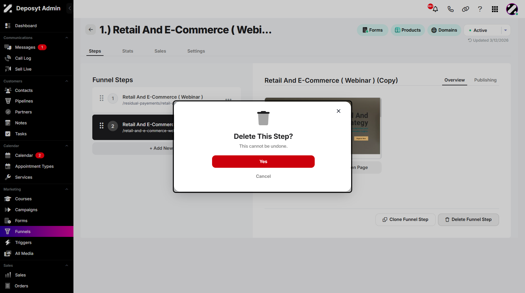 Step 10: The same pop-up will appear, prompting you to delete or cancel the selected funnel step.
