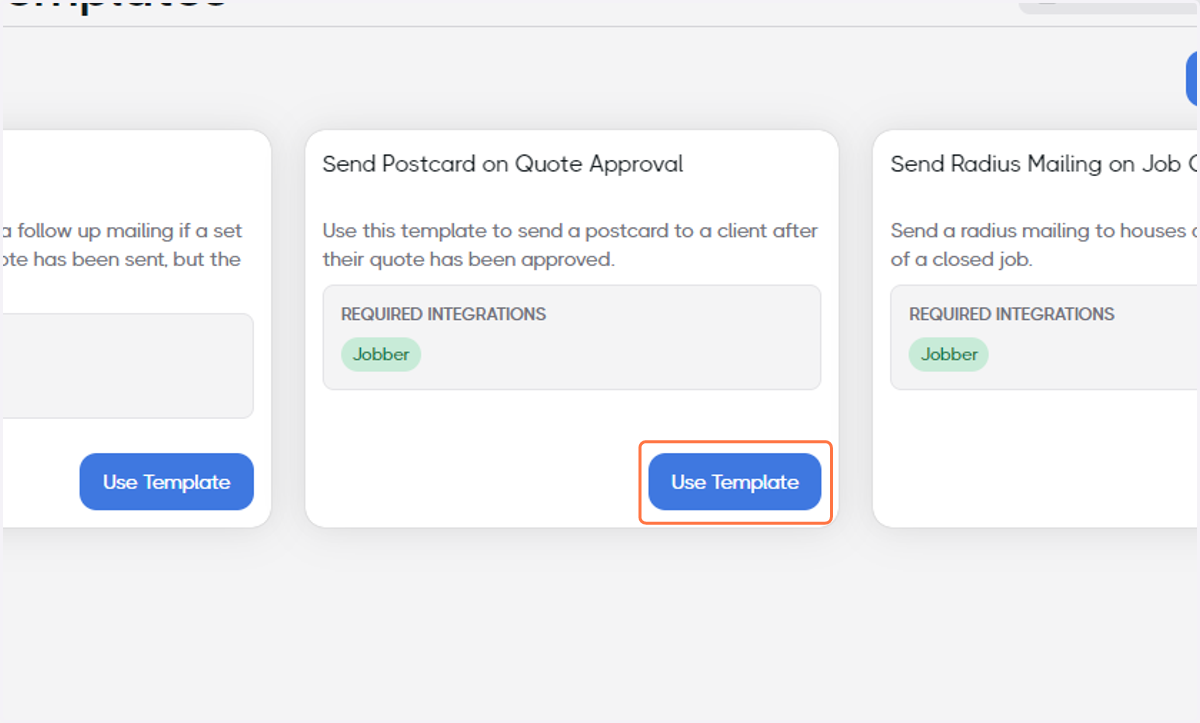 Find Send Postcard on Quote Approval and click on Use Template