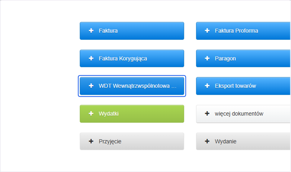 Wystawić dokument możesz bezpośrednio z poziomu strony głównej, korzystając z przycisku '+ WDT Wewnątrzwspólnotowa...'. System od razu przeniesie Cię do formularza tworzenia faktury ze stawką VAT 0%.