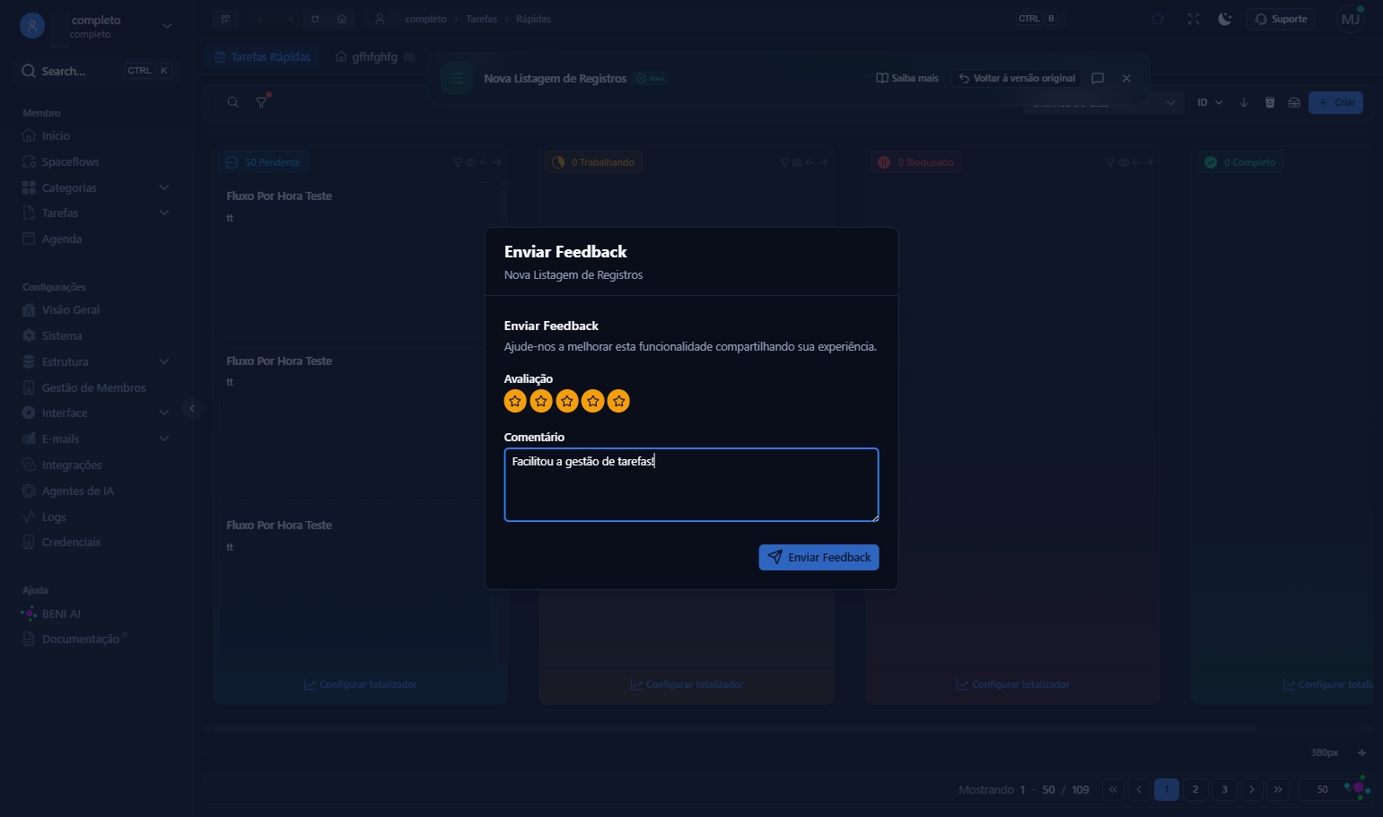 A. Defina sua nota de 1-5 estrelas B. Deixe um Comentário ao time, se desejar C. Clique em Enviar Feedback