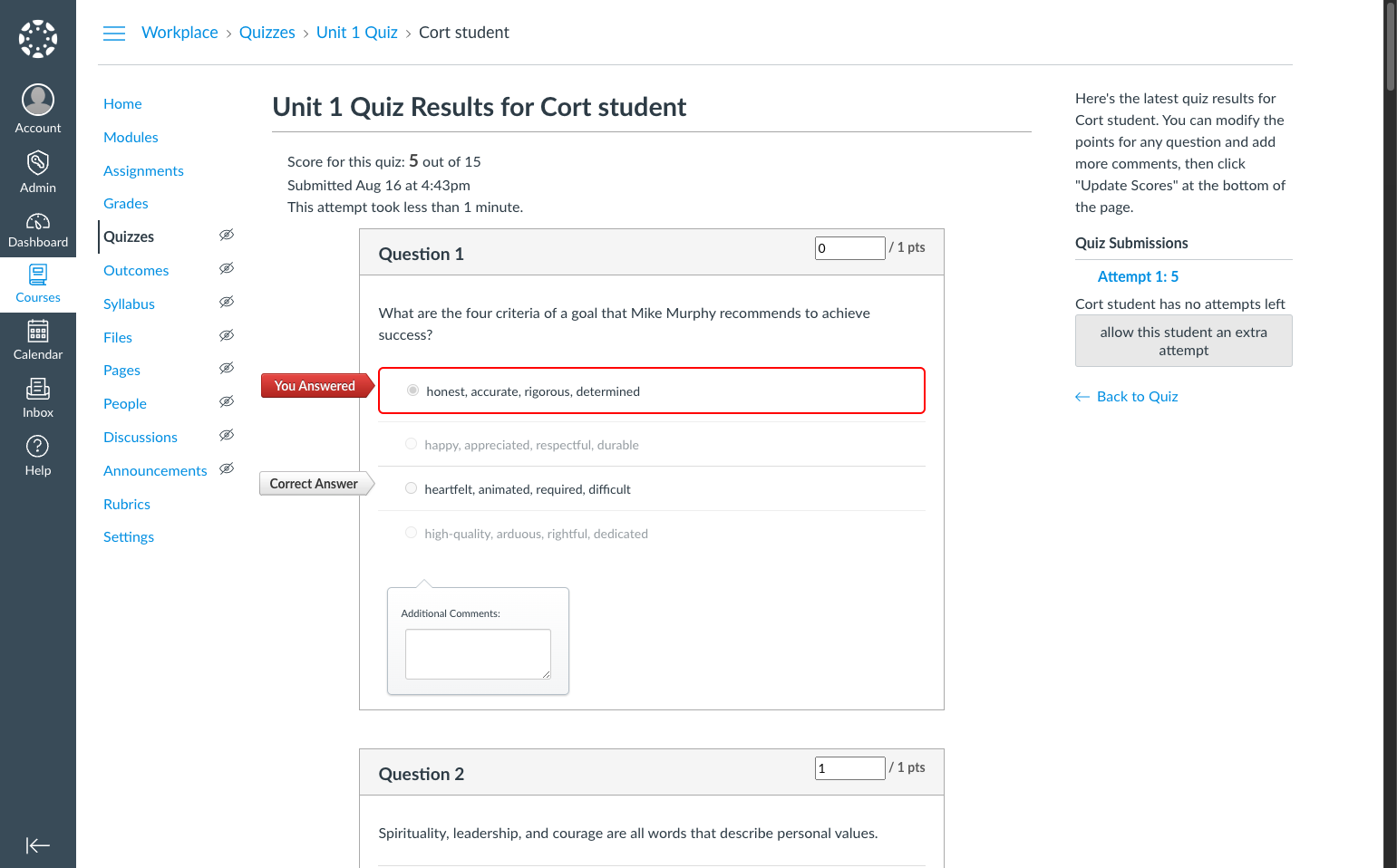 Click on "allow this student an extra attempt"
