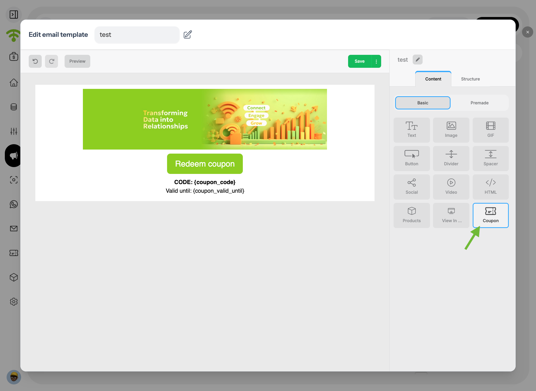 Edit your Email Template or Create a New One.