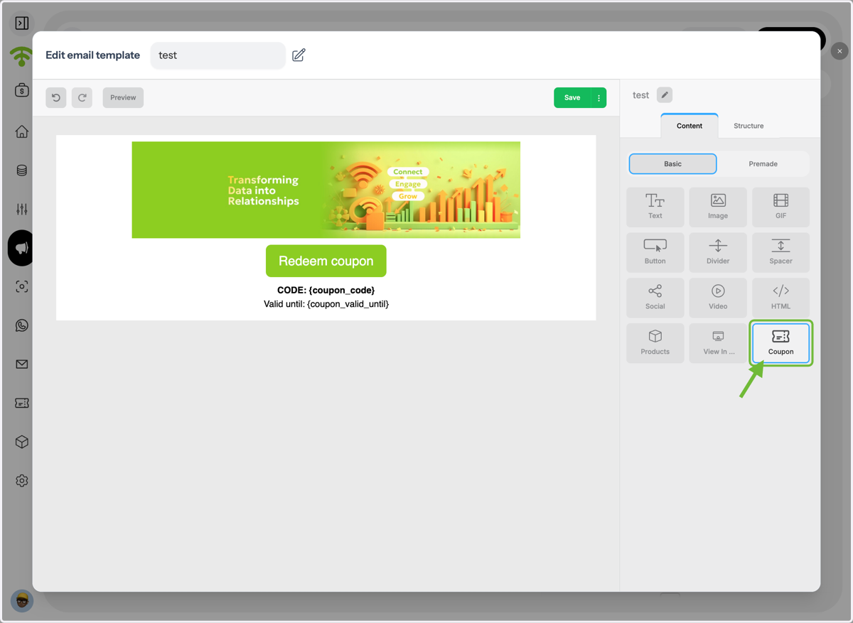 Edit your Email Template or Create a New One.