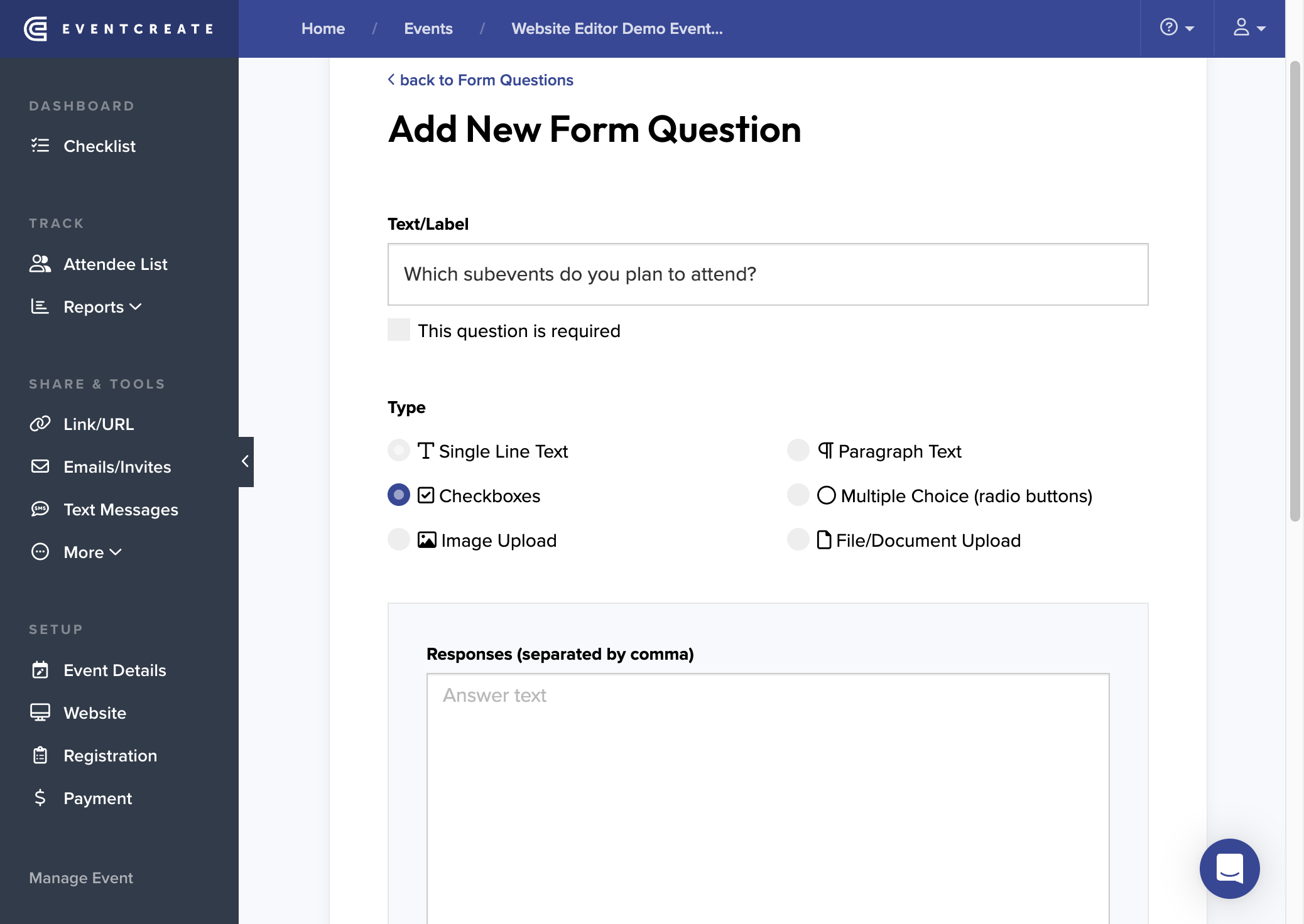 Select Checkboxes if able to select multiple subevents or Multiple Choice if able to select one subevent
