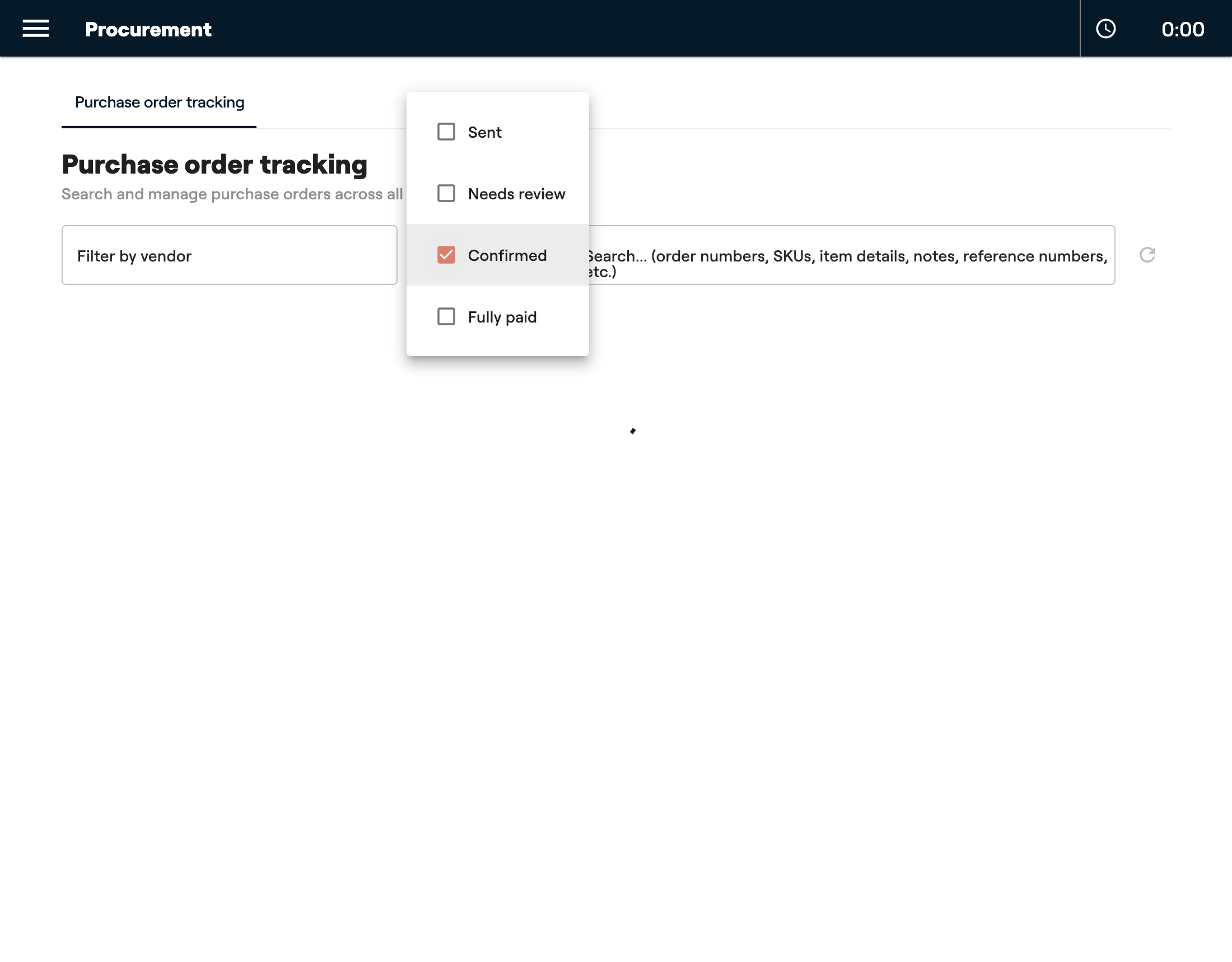 Selecting the status that makes sense, like "confirmed"