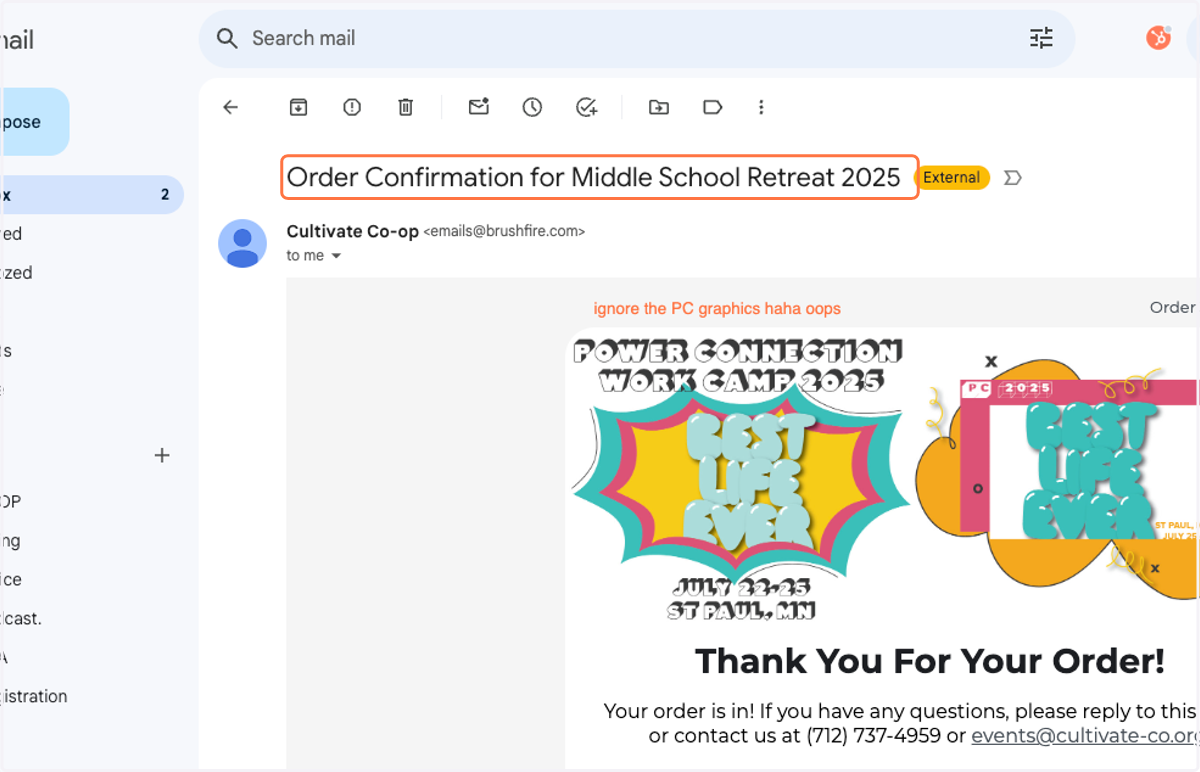 TO MAKE PAYMENTS: Find the confirmation email from Brushfire. This will be the subject.