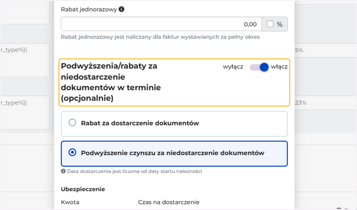 Włącz sekcję Podwyższenia/rabatu za niedostarczenie dokumentów w terminie