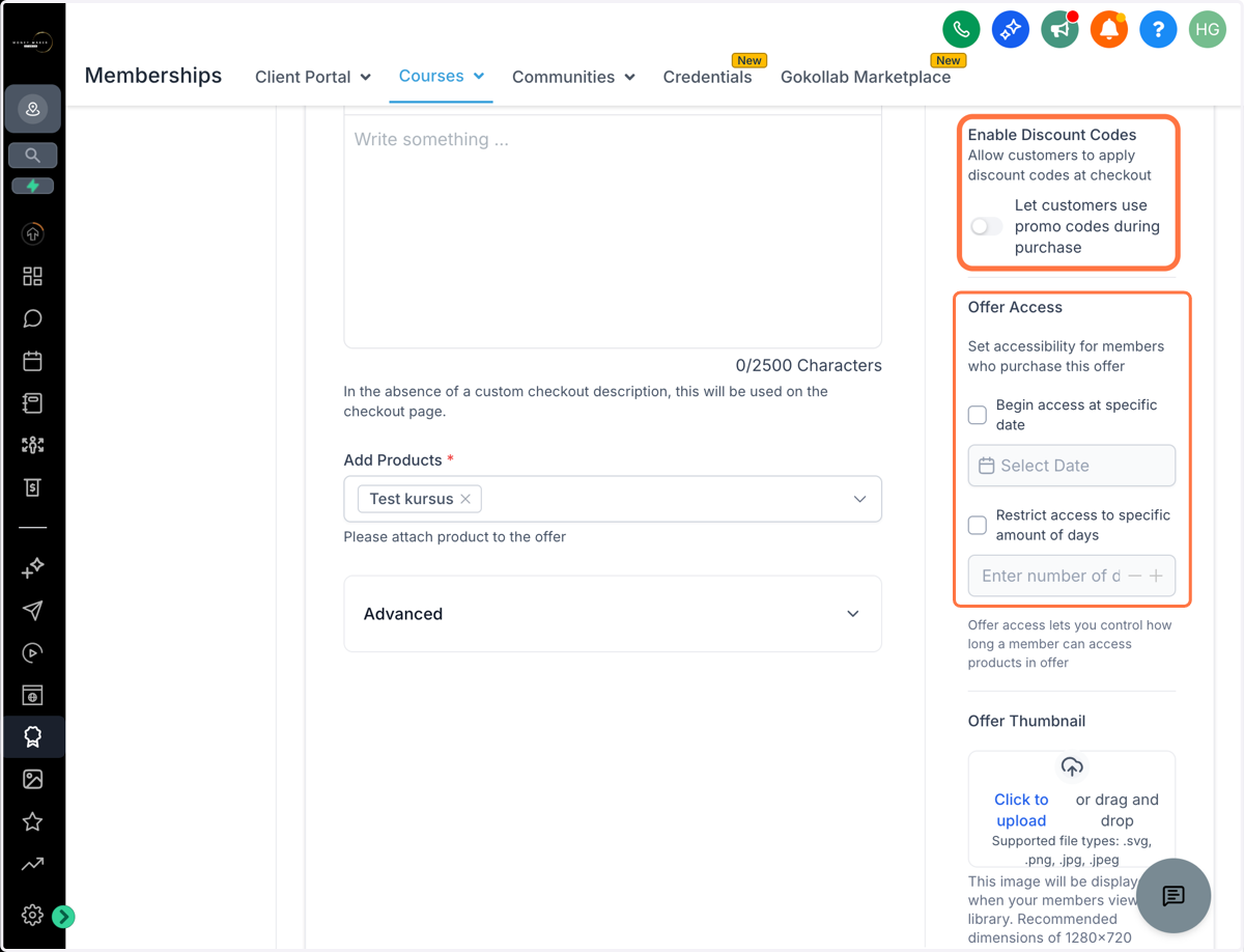 Slå rabatkoder til under "Enable Discount Codes", hvis du vil kunne bruge rabatkoder. Under "Offer Access kan du indstille, hvordan og hvornår kunder får adgang til produktet.