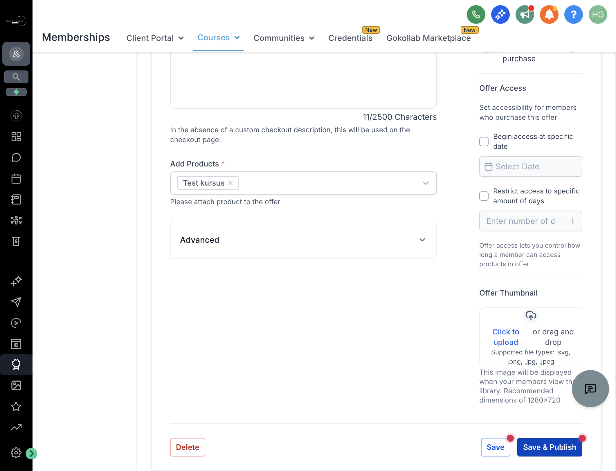 Når du har lavet dine ændringer, klik på "Save & Publish" for at gemme og publicere dit Offer.