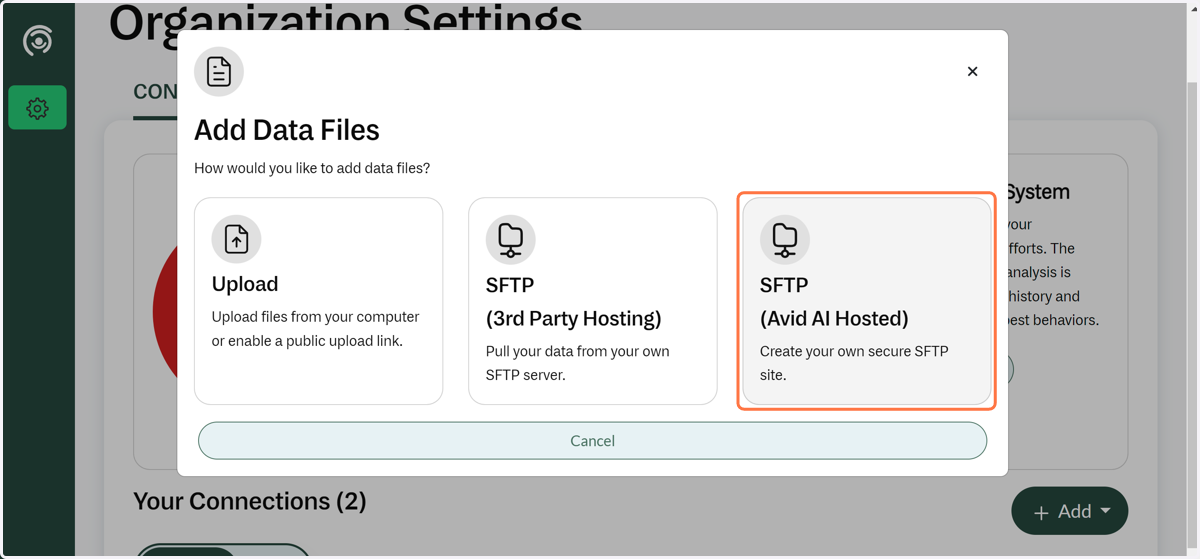 You can also choose for Avid to host your SFTP for your organization