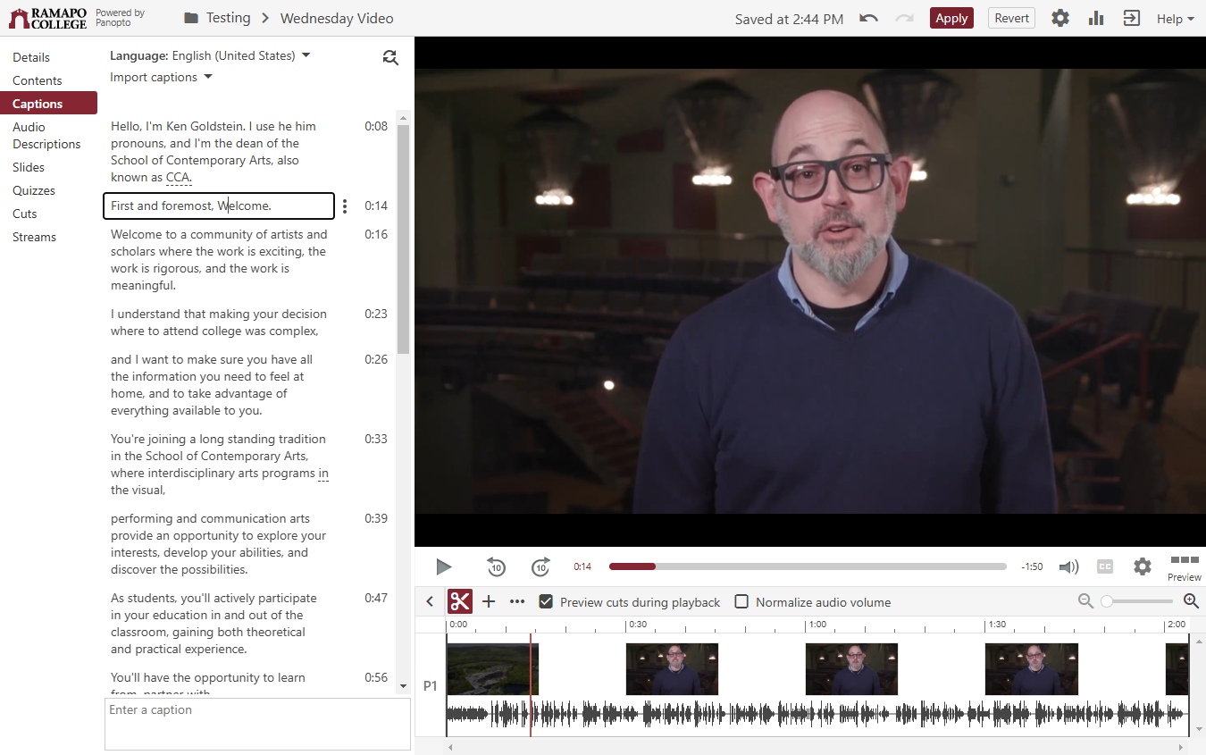 When you are finished editing your captions, click the Apply button at the top right-hand corner of the window. You may need to click Apply a second time if you made edits to the captions.