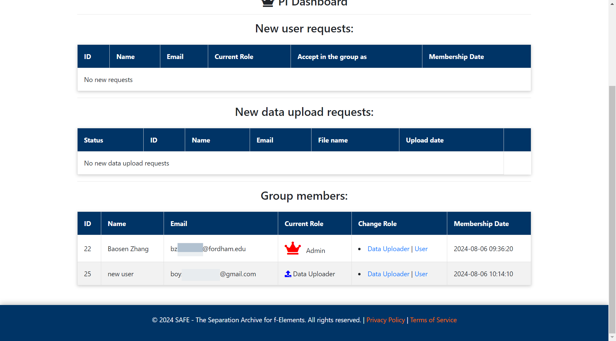 You should see that your group member named "new user" becomes one of your group members and the "Current Role" is "Data Uploader". Then your group member can upload the data to the SAFE database.