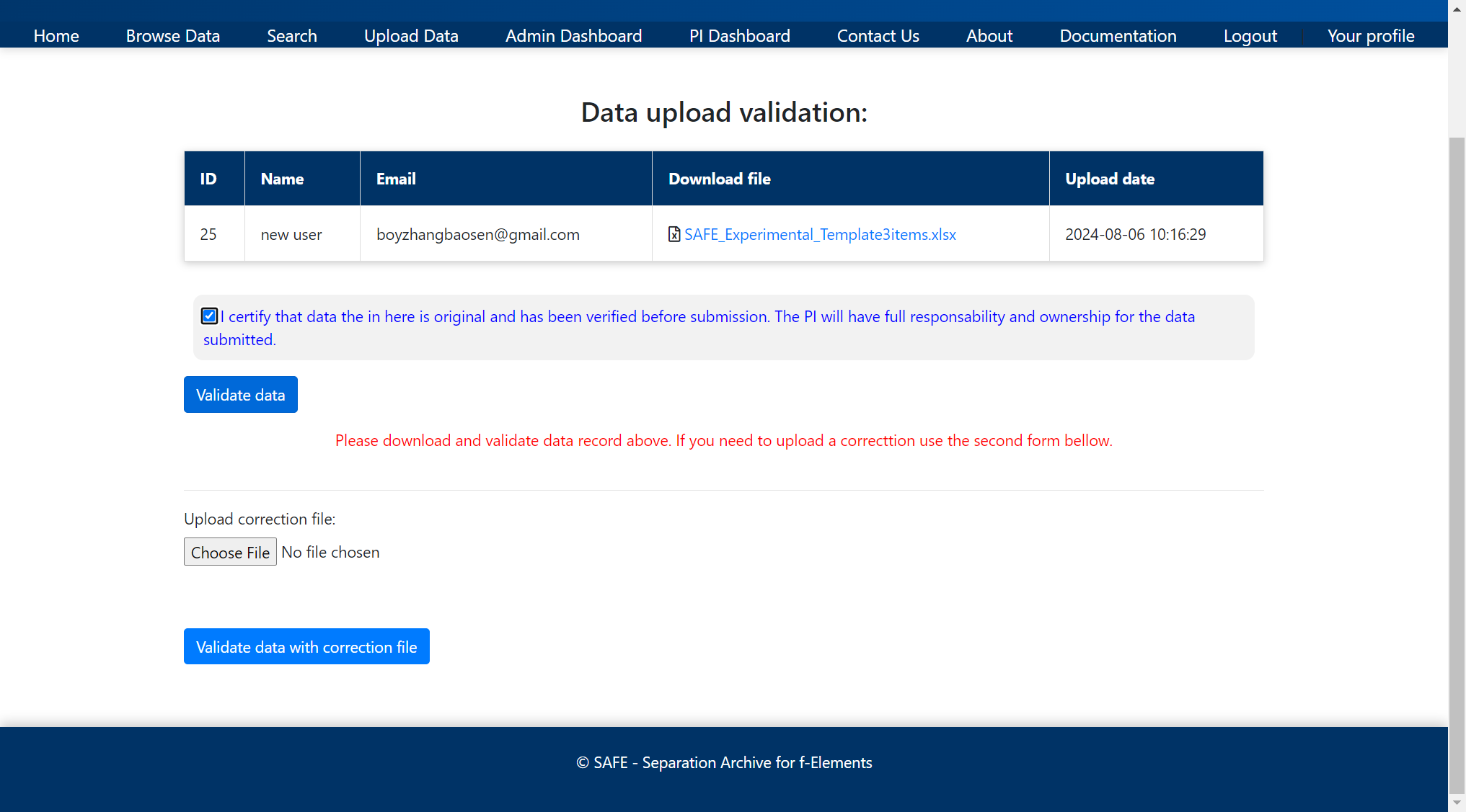 Check consent and click on "Validate data" if the data is correct. Otherwise, upload your corrections.