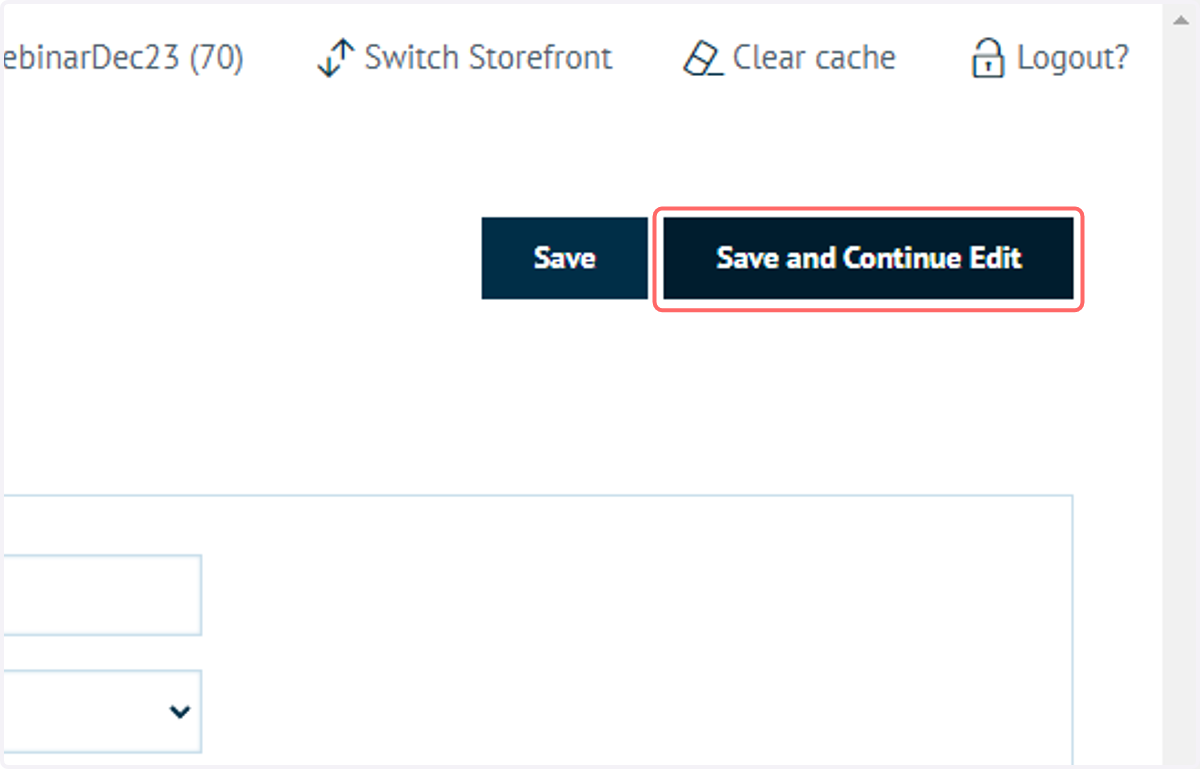 Click on Save and Continue Edit