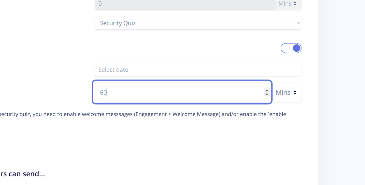 Optional: Configure a time limit for when the user needs to complete the security quiz before their join request is canceled. Leave this field empty if you don't want to impose a time limit