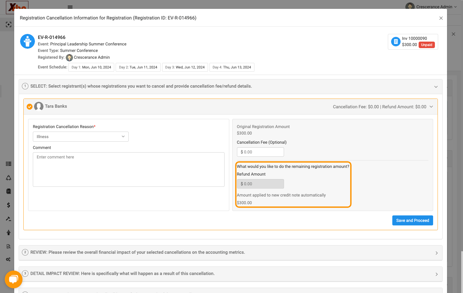 To create a credit note, leave refund amount at $0.00 and click on Save and Proceed