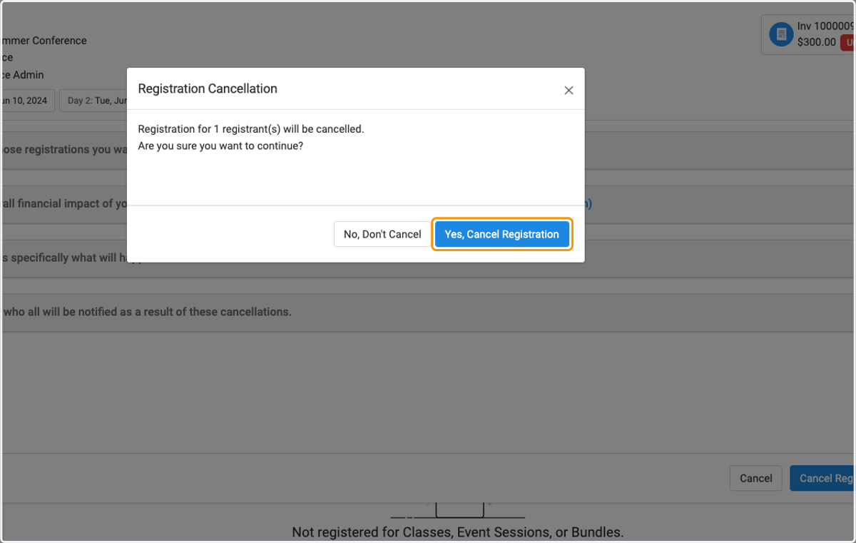 Click on Yes, Cancel Registration