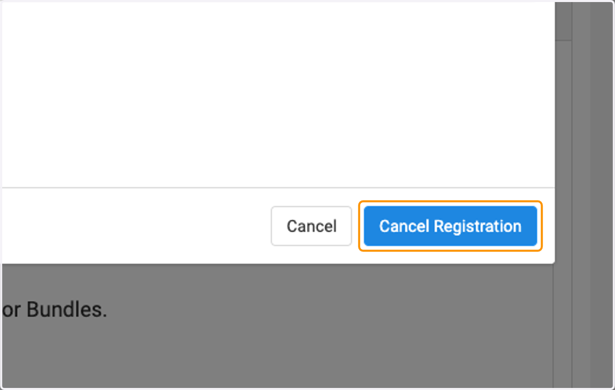 Click on Cancel Registration