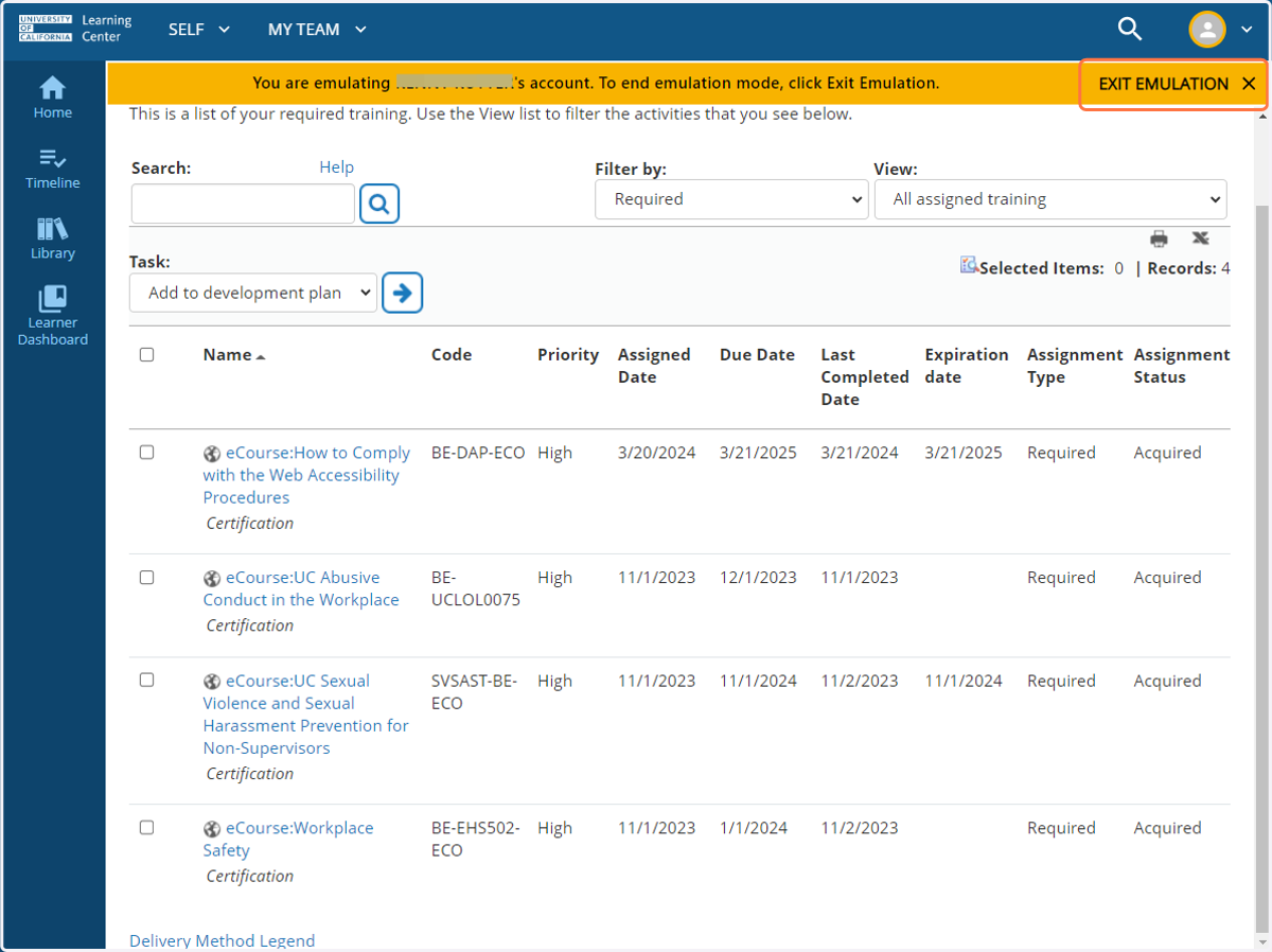 Click on EXIT EMULATION to return to your Manager Dashboard