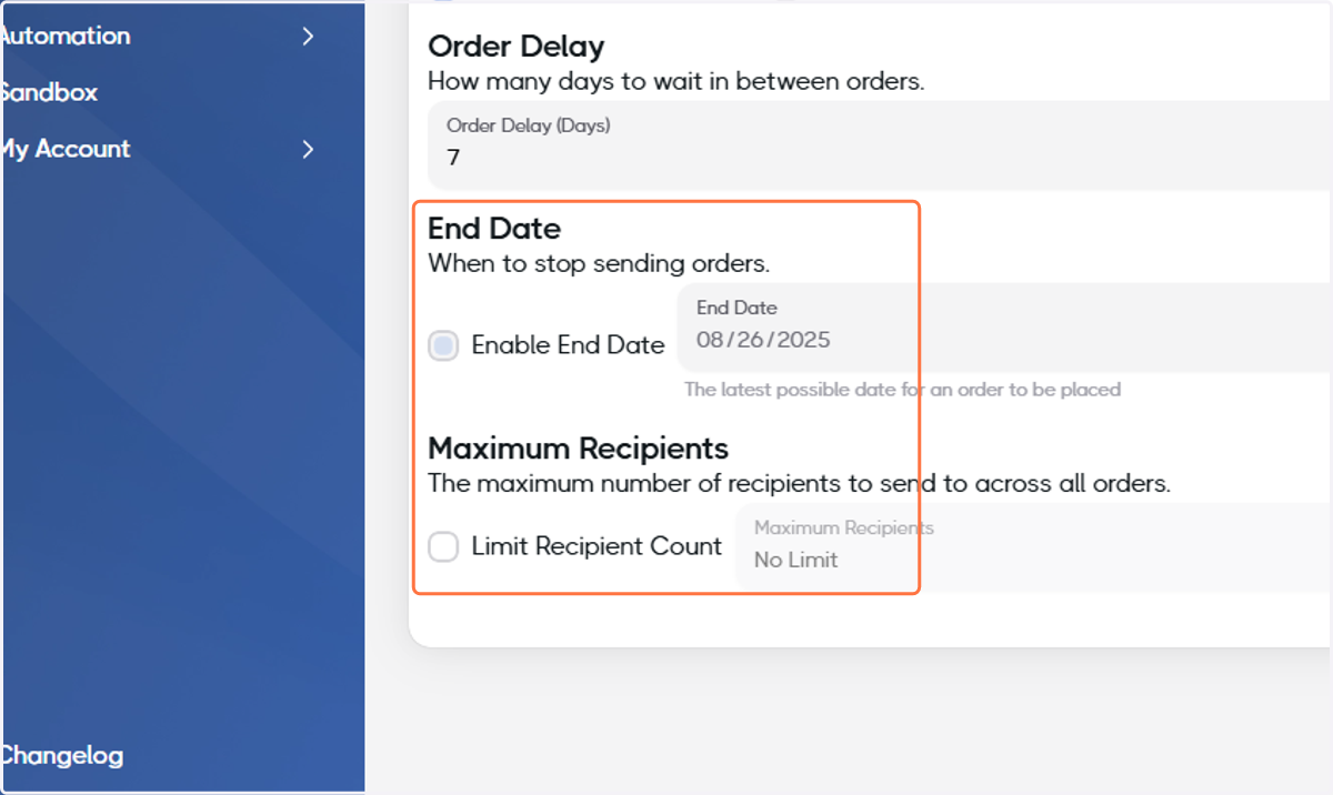 Check Enable End Date and/or Limit Recipient Count