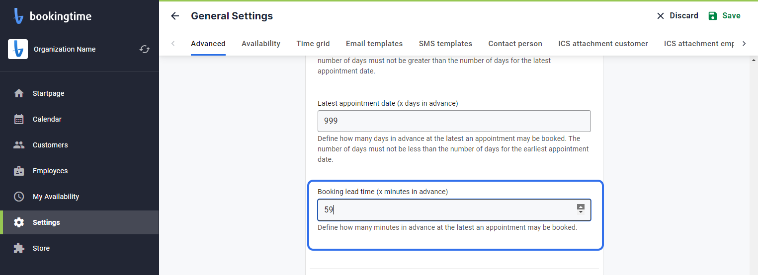 You can even set the time in hours for short-notice bookings on the same day