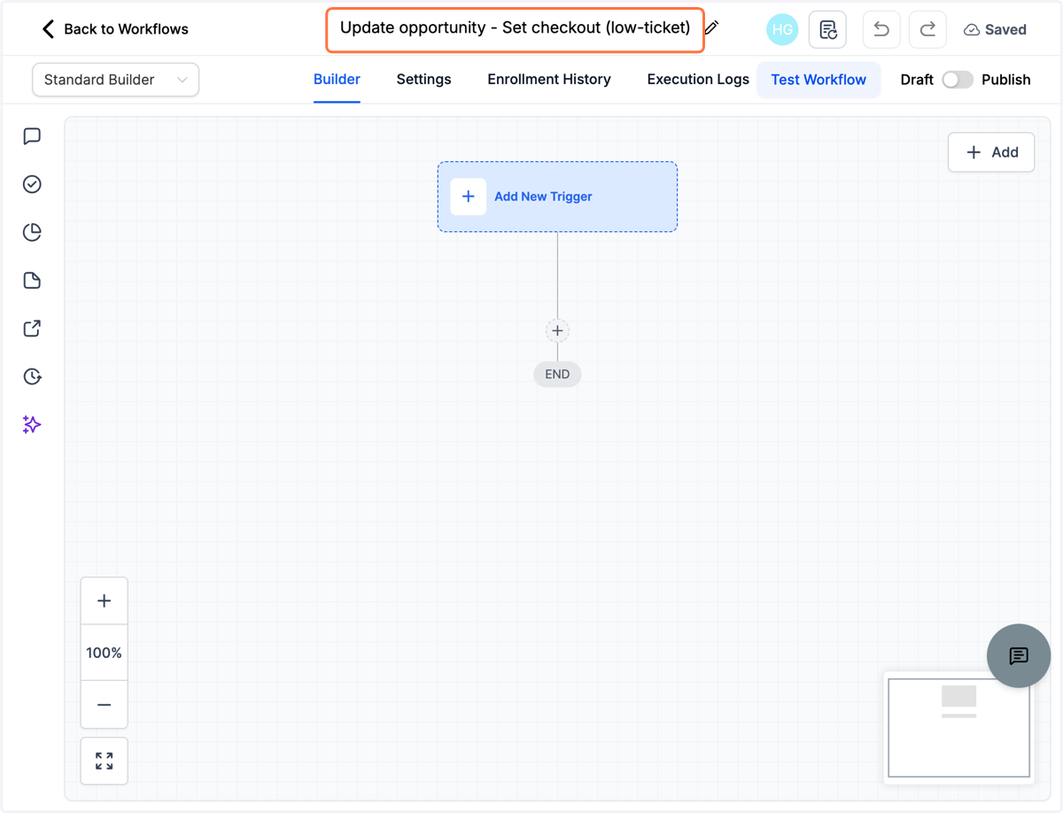 Navngiv dit workflow fx "Update opportunity - Set checkout (low-ticket)"