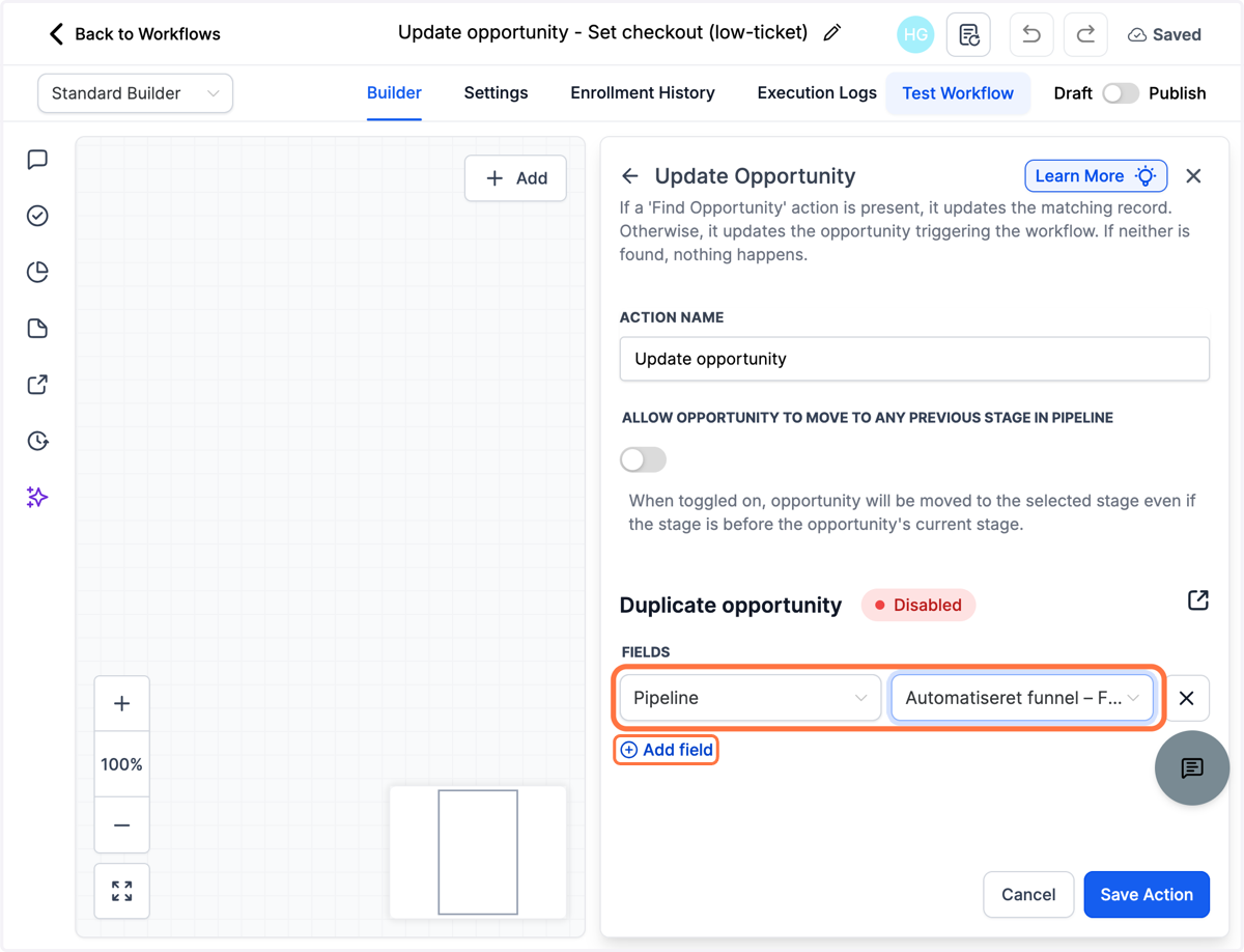 Udfyld hvilken pipeline leadet skal flyttes i og klik igen på "Add field"