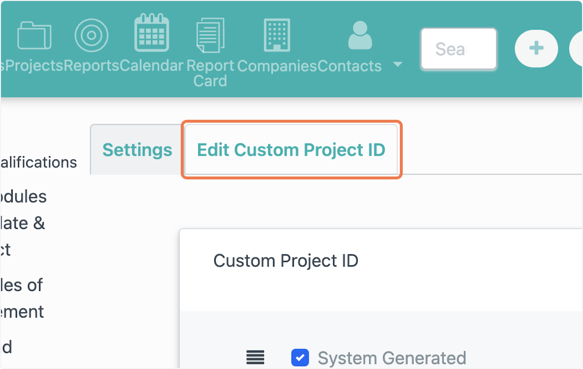 To edit existing Project IDs, click the "Edit Custom Project ID" tab.
