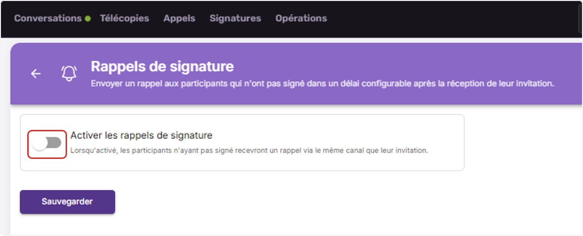 Activez les rappels de signature