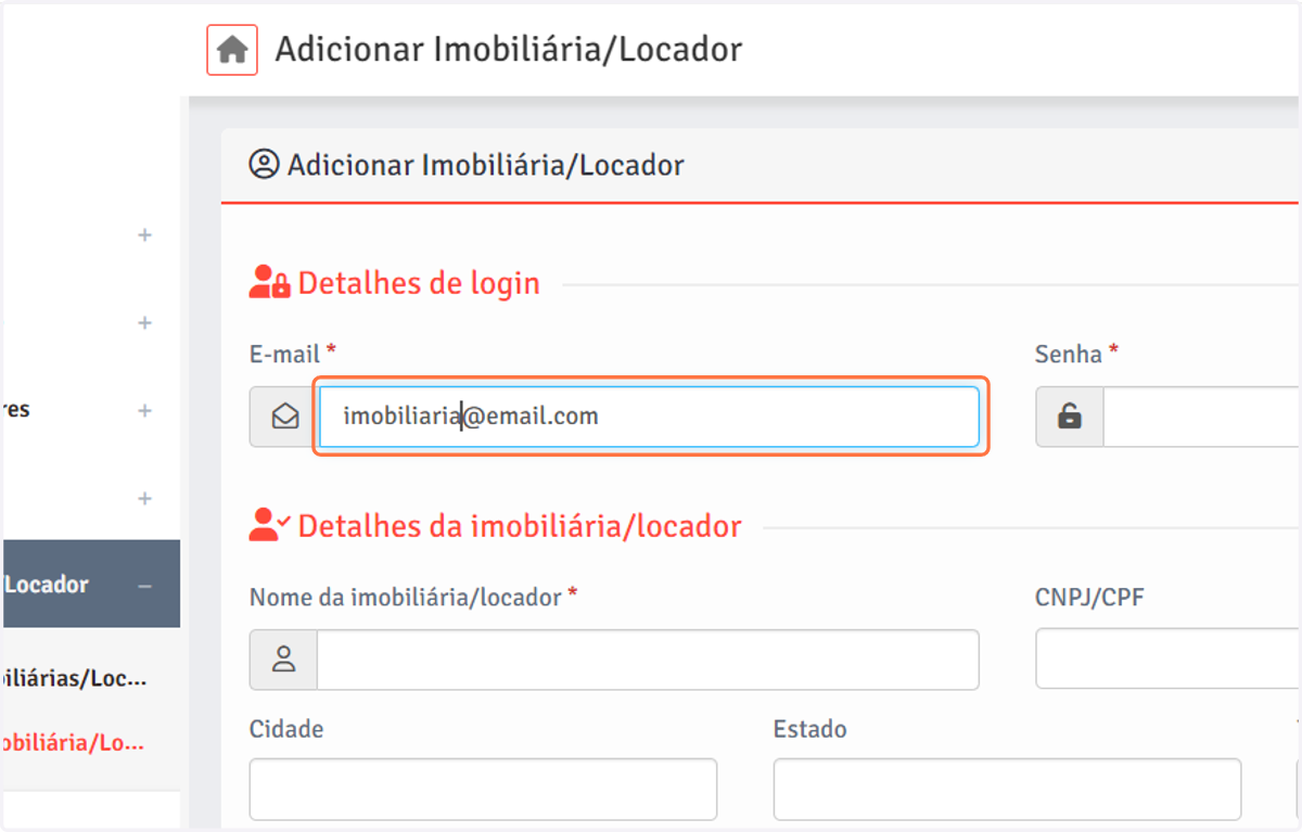 Digite o e-mail da imobiliária ou locador.