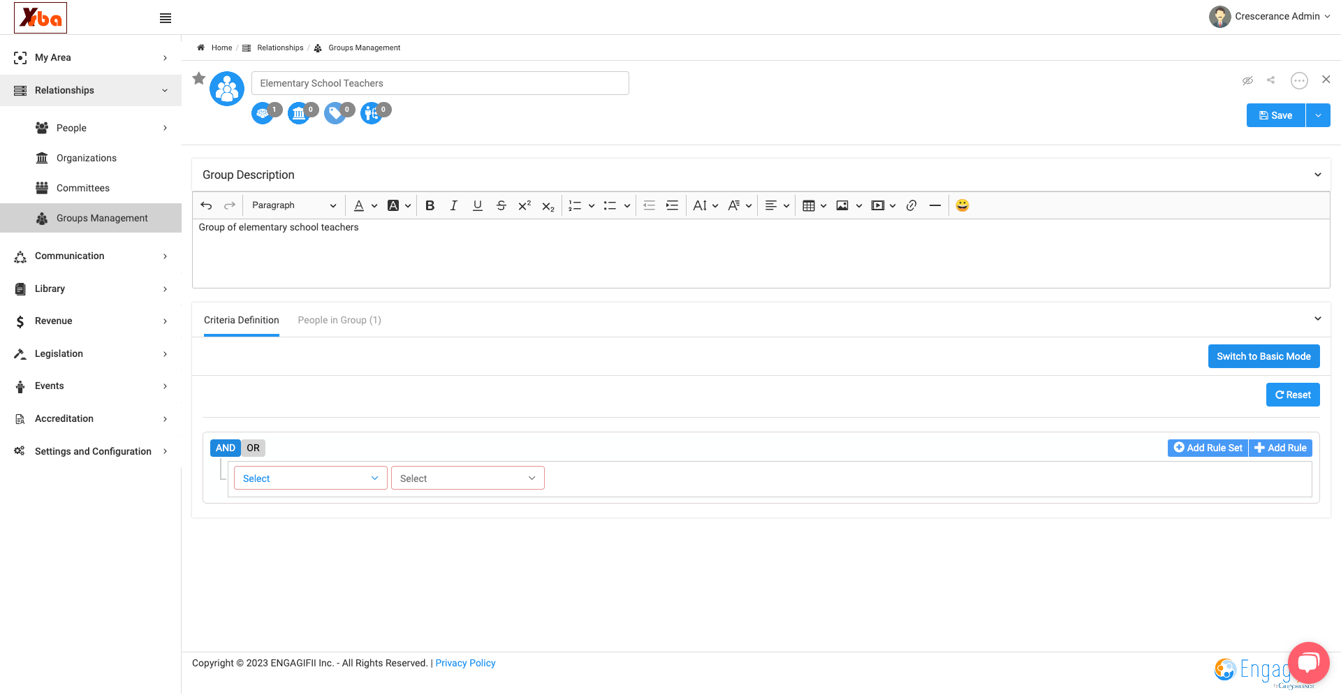 Create group rules by selecting And / Or and then selecting the group criteria