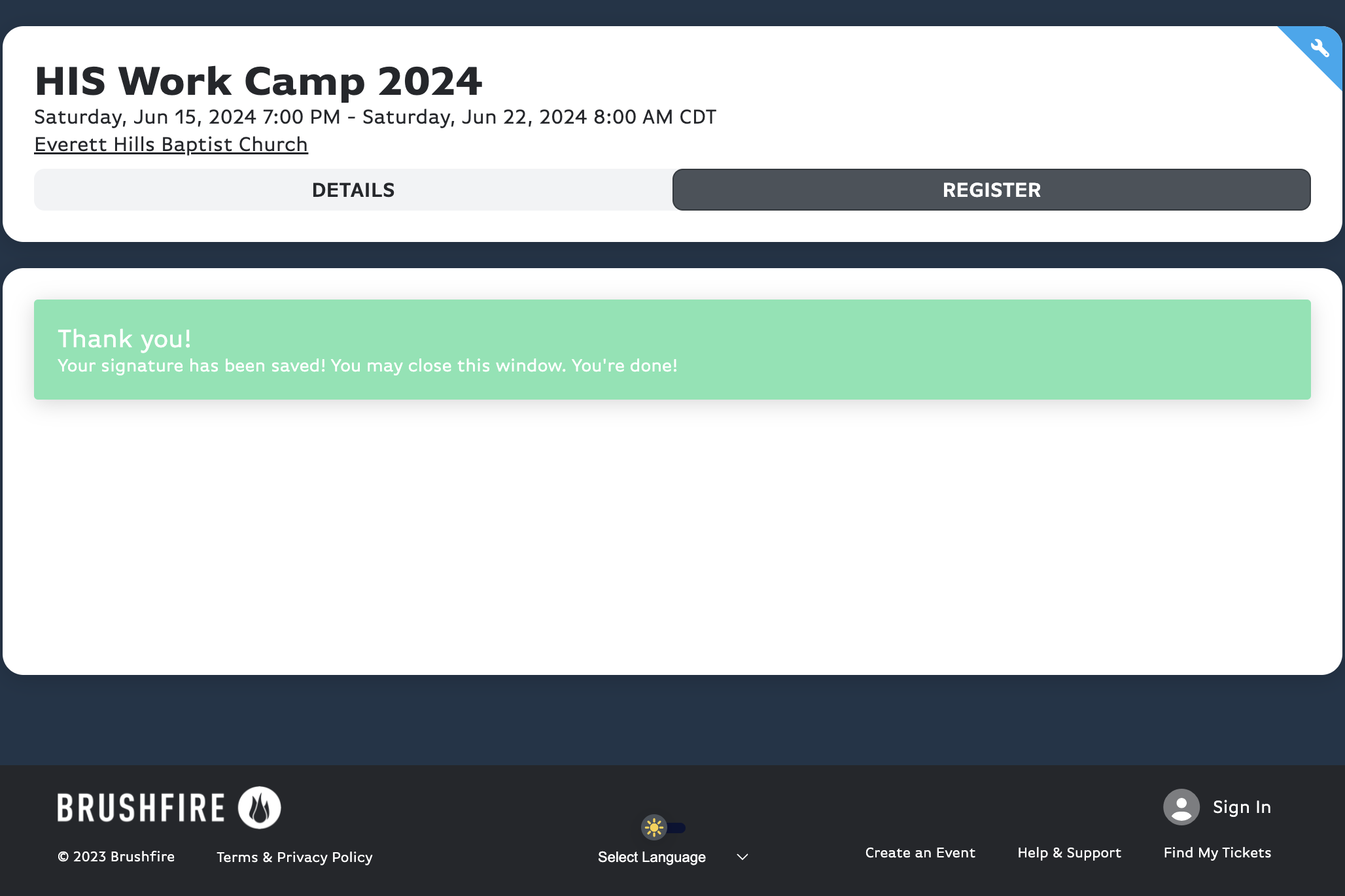YOU MADE IT! You're fully registered for HIS Work Camp!!