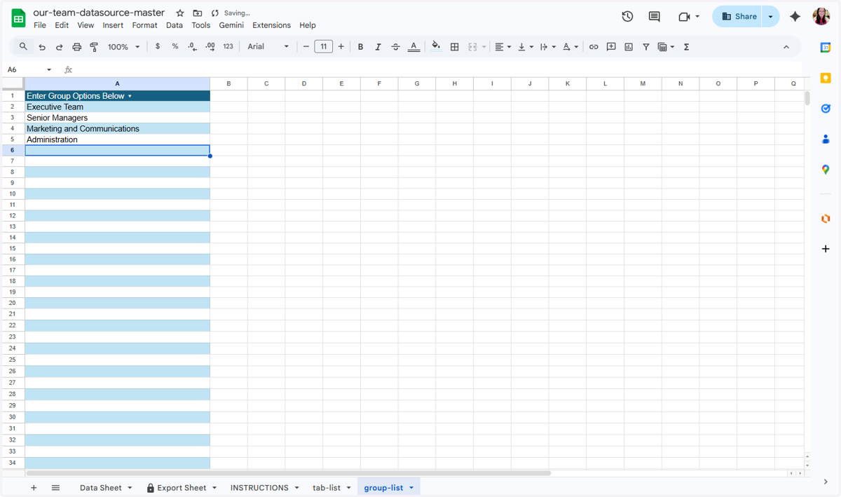 Even if different Groups will be displayed on different tabs, you should list all of them cumulatively here. We will associate which groups go on which tabs in a future step. I'll go ahead and put in some sample groups here.