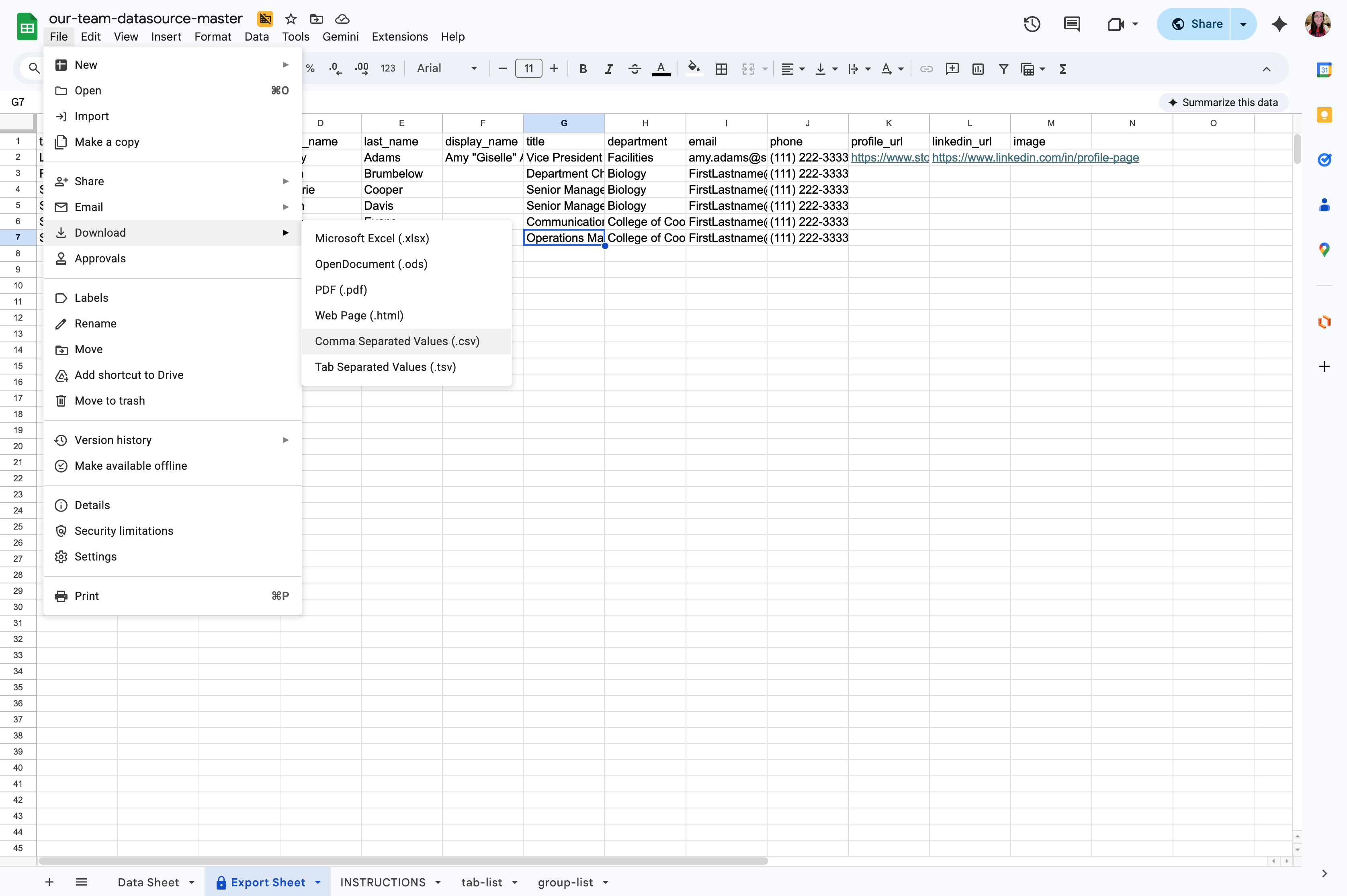 ...Download > Comma Separated Values to download a .csv file. By default, you should to name this file "people-directory.csv".