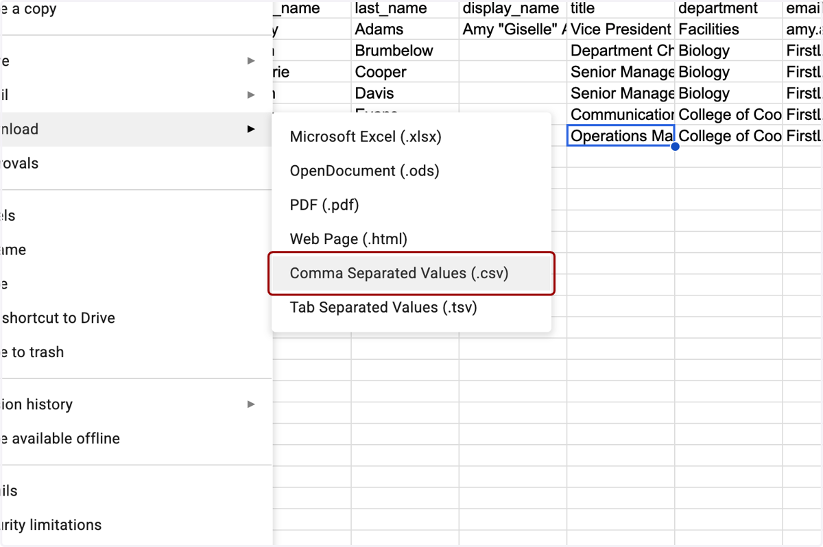 ...Download > Comma Separated Values to download a .csv file. By default, you should to name this file "people-directory.csv".