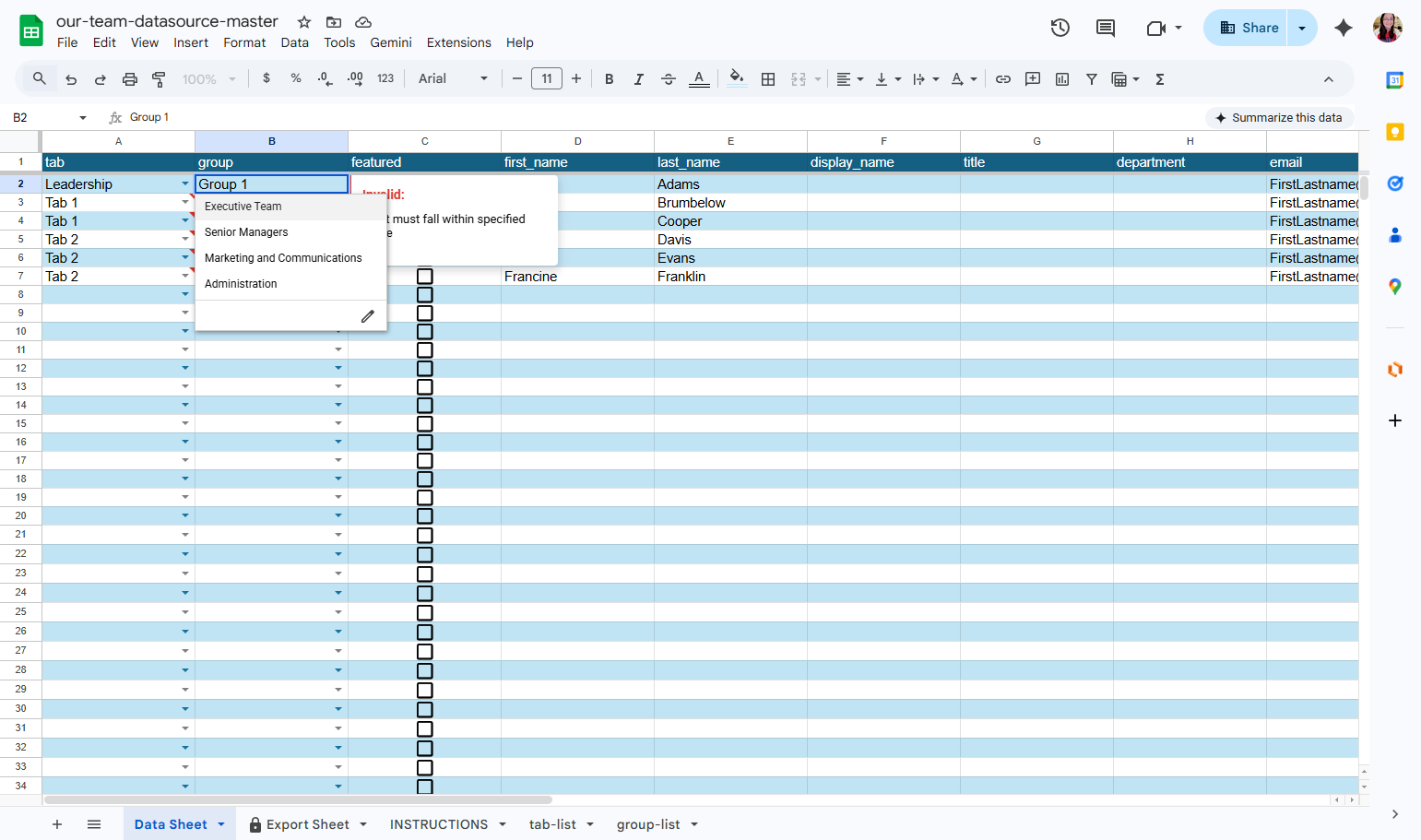 Now I'll select a Group. You'll see a similar error message on "Group 1." I'll hit the dropdown and select "Executive Team" instead. If you did not enter tabs or groups, highlight these entries and delete them from the sheet.