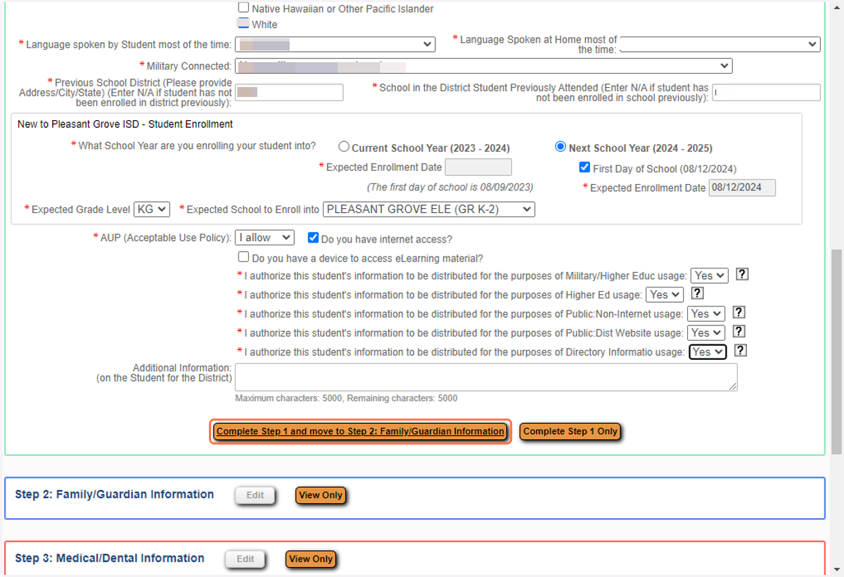 After completing all required fields, select Complete Step 1 and move to Step 2: Family/Guardian Information