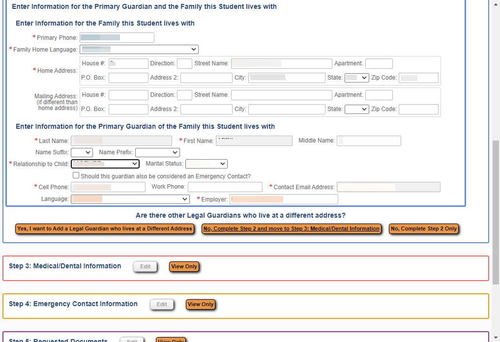 Complete all required fields, then select Complete Step 2 and move to Step 3: Medical/Dental Information