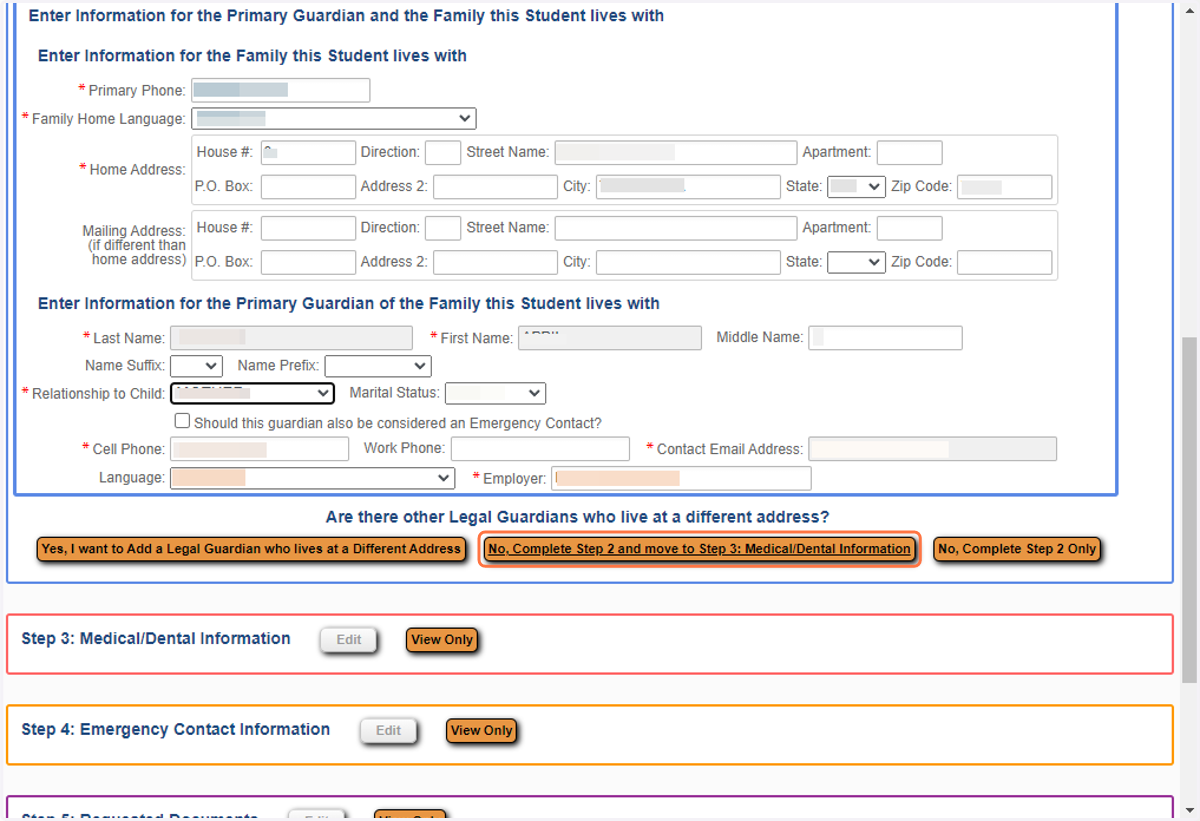 Complete all required fields, then select Complete Step 2 and move to Step 3: Medical/Dental Information