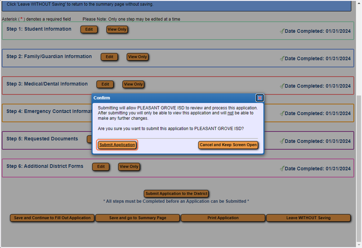 After you submit, you will get this pop-up asking if you are sure, if you have reviewed all information, select Submit Application