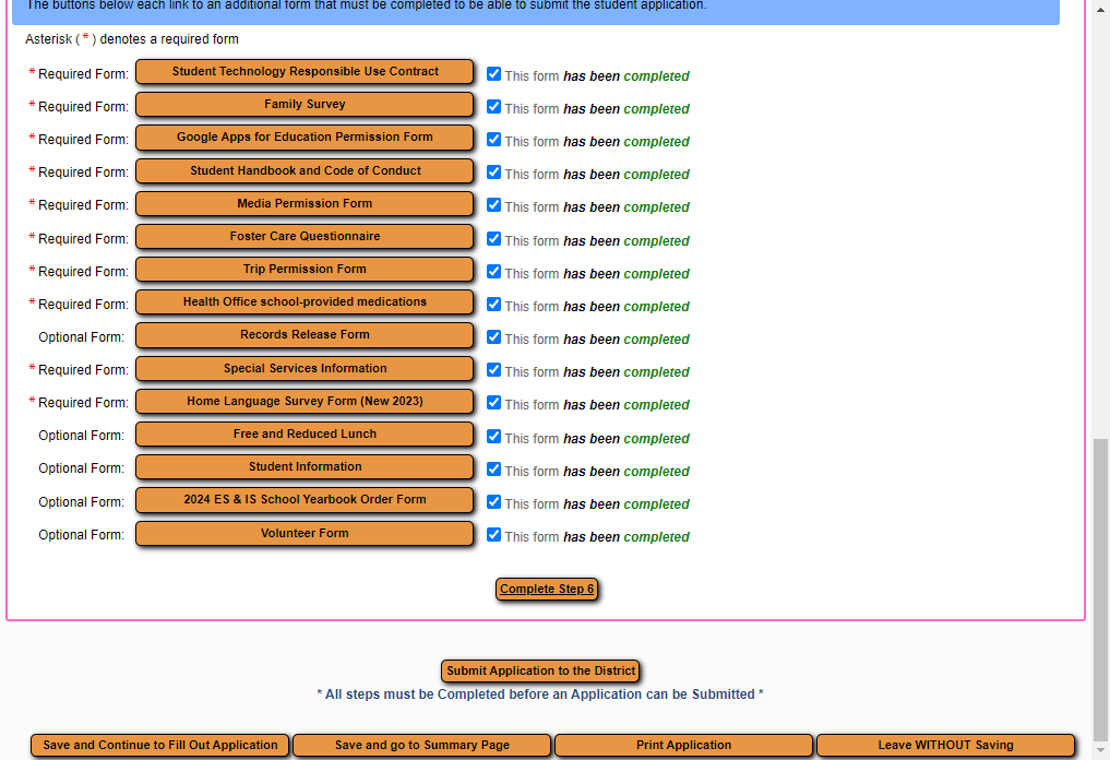 Please completed the additional required documentation, then select Complete Step 6