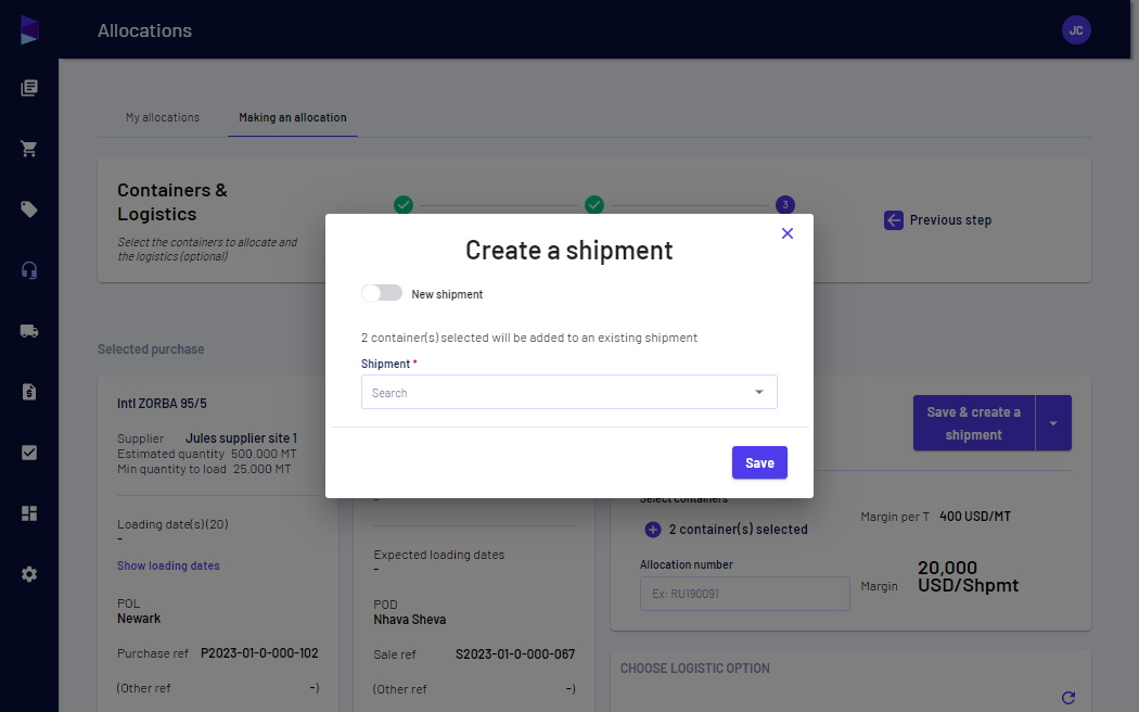 You can create a new shipment (toggle on) or add to an existing shipment (toggle off)
