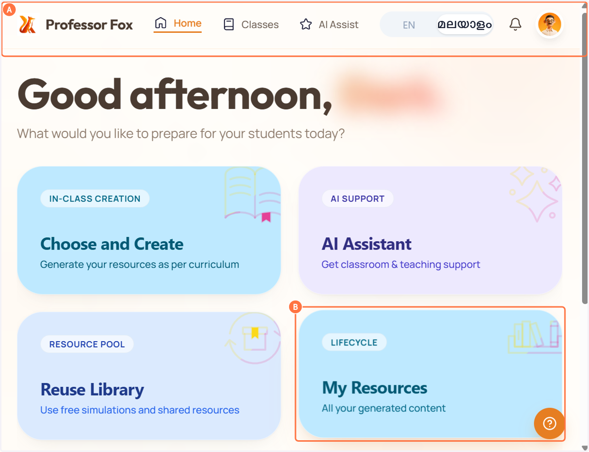 A. Open Professor Fox B. Select "My Resources" to view the resources you have created in Professor Fox.