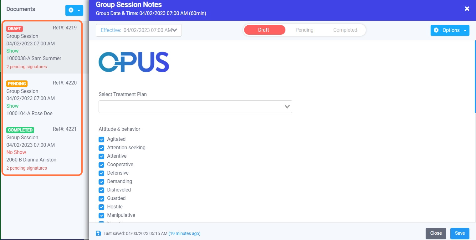 If you have multiple participants added to the Group Session, you can find the group notes of each individual you wish to edit on the left pane. Saving group notes can be done with 3 statuses: Draft, Pending and Completed.