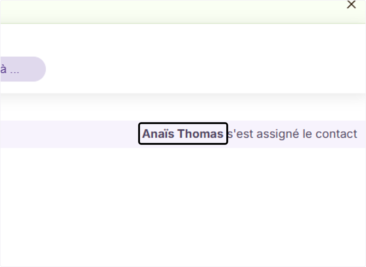 La nouvelle assignation apparait dans le fil de la conversation