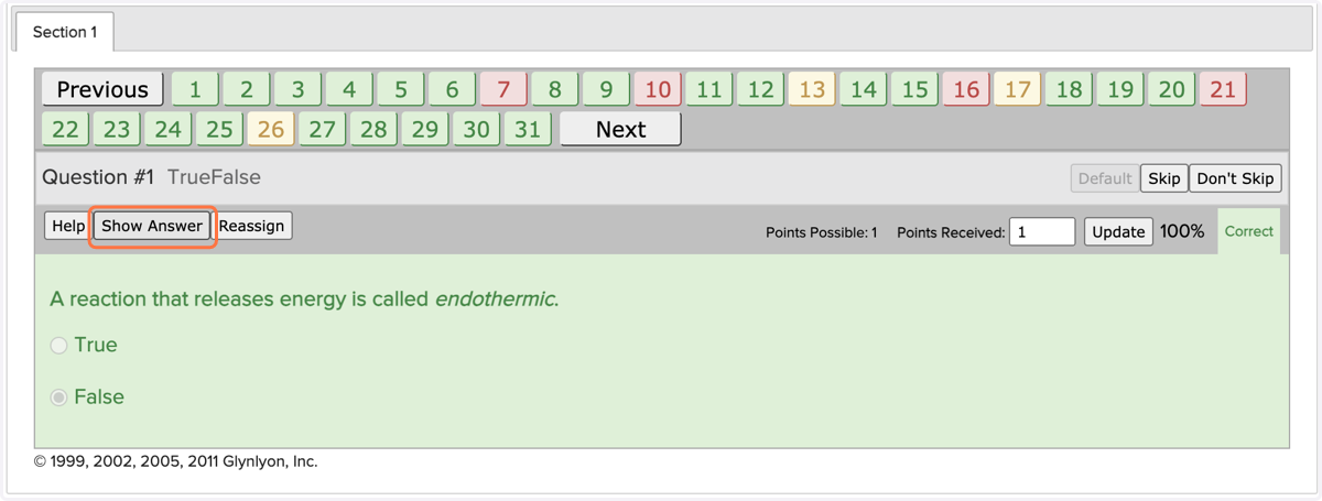 On questions that do not require teacher action you can use this button to view the answer.