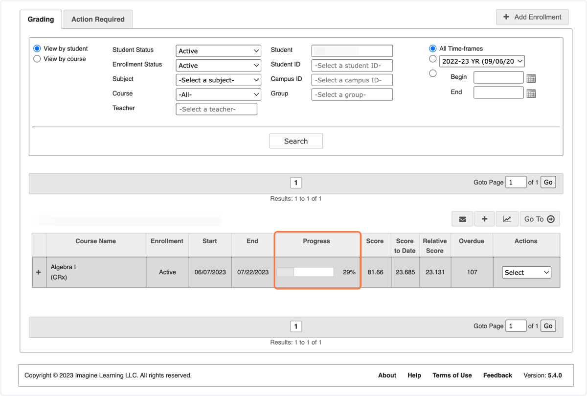 Once in the Gradebook, look over their courses to see which ones they appear to be behind in.