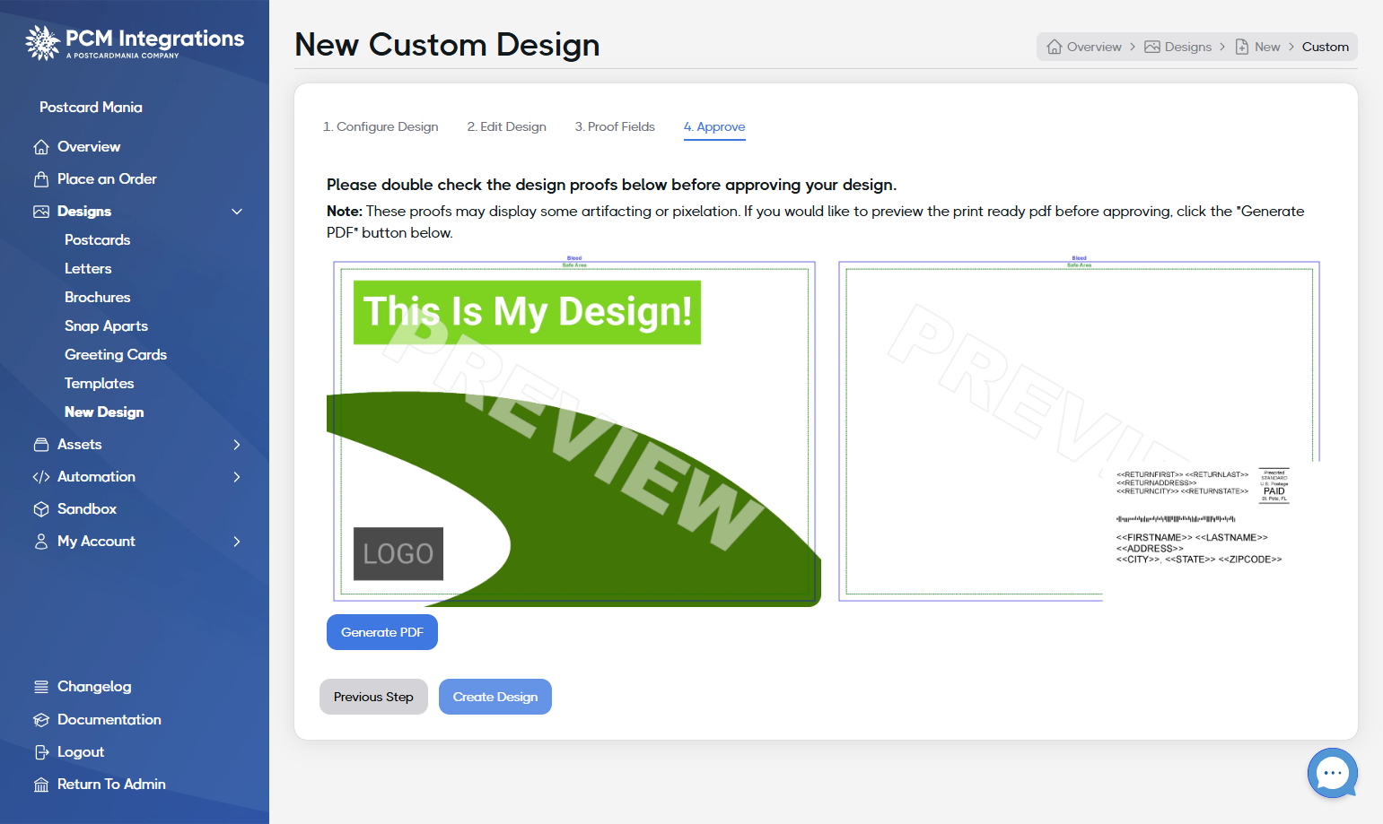 Double-check the proof and, if ready, click on Create Design